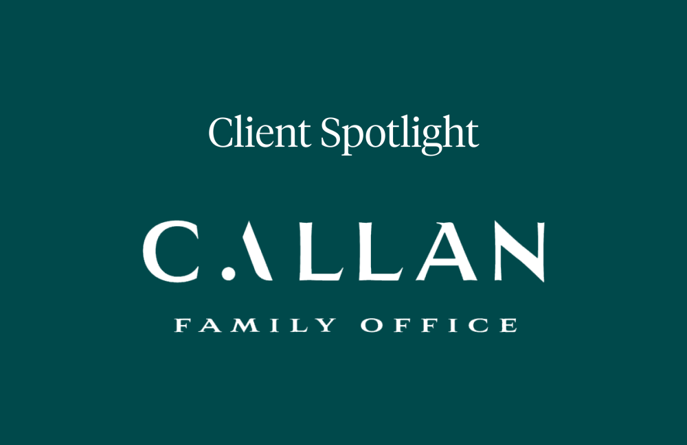 Callan built a family office to better serve their clients’ complex financial needs